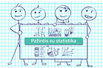 Nesikliauk gandais, išmok suprasti statistiką